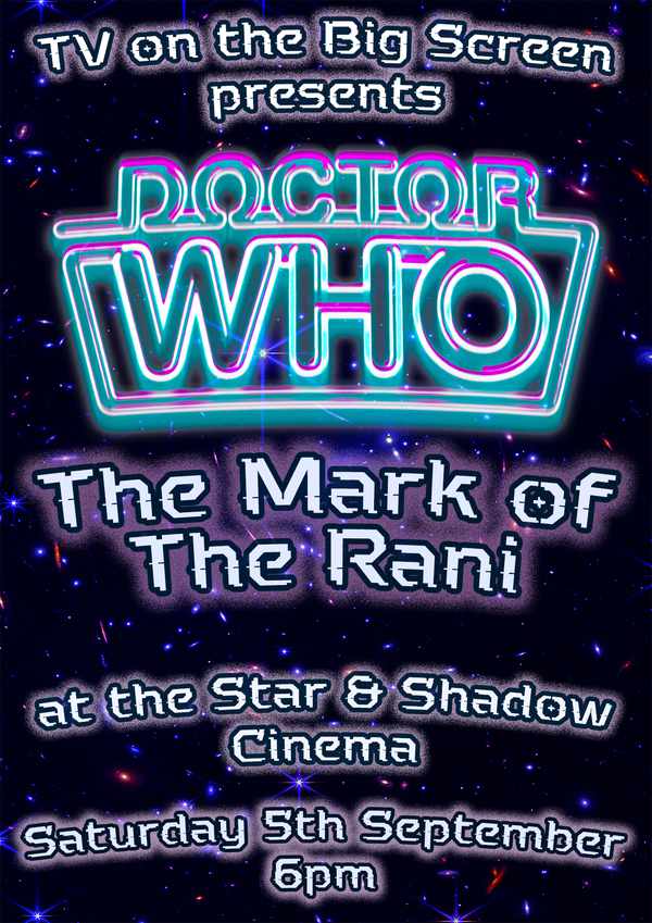Picture for event Doctor Who: The Mark of the Rani - TV on the Big Screen