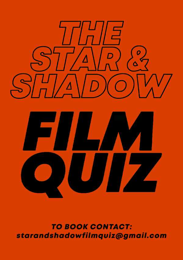 Picture for event The Star & Shadow Film Quiz